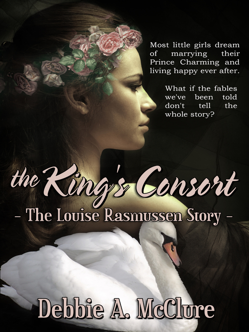 Title details for The King's Consort by Debbie McClure - Available